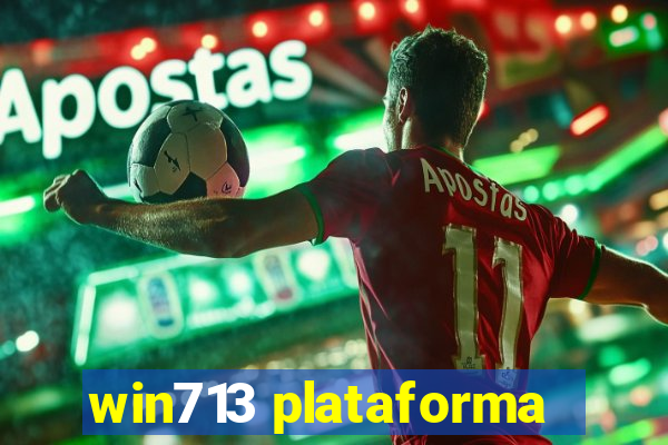 win713 plataforma